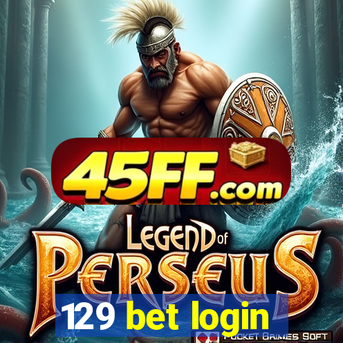 129 bet login